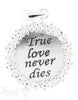 Silberanhänger Plaquette mit Schrift true love nev er...Rand getupft 20 mm - Shanti Enterprise AG
